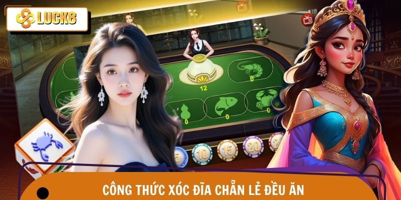 Công Thức Xóc Đĩa Chẵn Lẻ Đều Ăn Chia Sẻ Trên Luck8 1 Công Thức Xóc Đĩa Chẵn Lẻ Đều Ăn Chia Sẻ Trên Luck8
