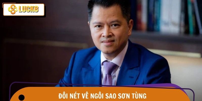Đại sứ Sơn Tùng MTP 1 Đôi nét giới thiệu chung về đại sứ Sơn Tùng MTP